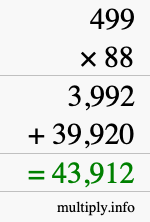 How to calculate 499 times 88 using long multiplication