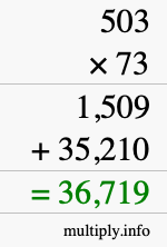 How to calculate 503 times 73 using long multiplication How to calculate 503 times 73 using long multiplication