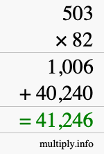 How to calculate 503 times 82 using long multiplication How to calculate 503 times 82 using long multiplication