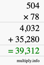 How to calculate 504 times 78 using long multiplication How to calculate 504 times 78 using long multiplication