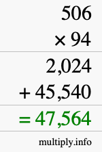 How to calculate 506 times 94 using long multiplication