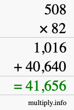 How to calculate 508 times 82 using long multiplication