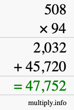 How to calculate 508 times 94 using long multiplication