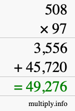 How to calculate 508 times 97 using long multiplication