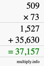 How to calculate 509 times 73 using long multiplication How to calculate 509 times 73 using long multiplication