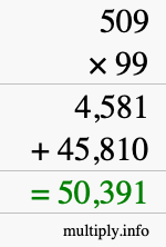 How to calculate 509 times 99 using long multiplication