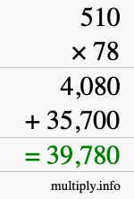 How to calculate 510 times 78 using long multiplication