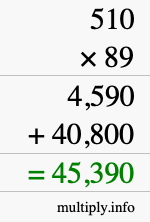How to calculate 510 times 89 using long multiplication