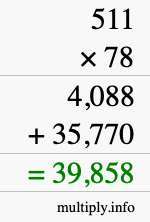 How to calculate 511 times 78 using long multiplication