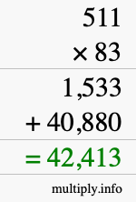 How to calculate 511 times 83 using long multiplication How to calculate 511 times 83 using long multiplication