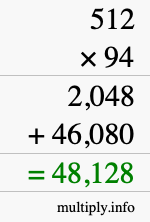 How to calculate 512 times 94 using long multiplication