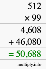 How to calculate 512 times 99 using long multiplication