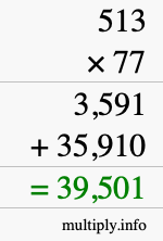 How to calculate 513 times 77 using long multiplication