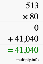 How to calculate 513 times 80 using long multiplication