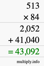How to calculate 513 times 84 using long multiplication