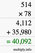 How to calculate 514 times 78 using long multiplication
