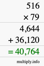 How to calculate 516 times 79 using long multiplication How to calculate 516 times 79 using long multiplication