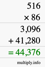 How to calculate 516 times 86 using long multiplication