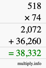 How to calculate 518 times 74 using long multiplication How to calculate 518 times 74 using long multiplication