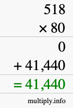 How to calculate 518 times 80 using long multiplication