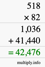 How to calculate 518 times 82 using long multiplication