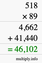 How to calculate 518 times 89 using long multiplication