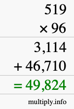 How to calculate 519 times 96 using long multiplication How to calculate 519 times 96 using long multiplication