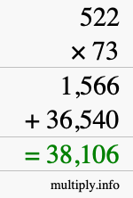 How to calculate 522 times 73 using long multiplication How to calculate 522 times 73 using long multiplication