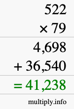 How to calculate 522 times 79 using long multiplication How to calculate 522 times 79 using long multiplication