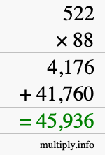 How to calculate 522 times 88 using long multiplication How to calculate 522 times 88 using long multiplication