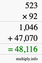 How to calculate 523 times 92 using long multiplication How to calculate 523 times 92 using long multiplication