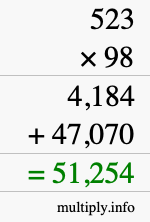 How to calculate 523 times 98 using long multiplication How to calculate 523 times 98 using long multiplication