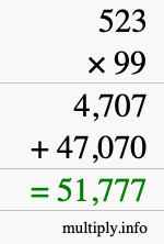 How to calculate 523 times 99 using long multiplication