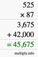 How to calculate 525 times 87 using long multiplication