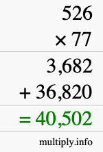 How to calculate 526 times 77 using long multiplication