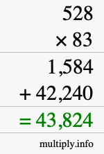 How to calculate 528 times 83 using long multiplication