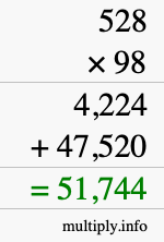How to calculate 528 times 98 using long multiplication