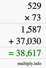 How to calculate 529 times 73 using long multiplication