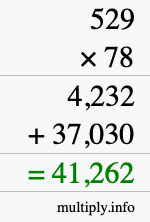 How to calculate 529 times 78 using long multiplication