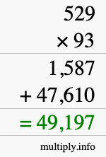 How to calculate 529 times 93 using long multiplication