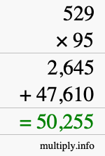 How to calculate 529 times 95 using long multiplication How to calculate 529 times 95 using long multiplication