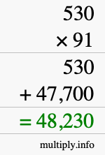 How to calculate 530 times 91 using long multiplication