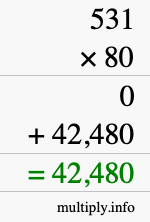 How to calculate 531 times 80 using long multiplication