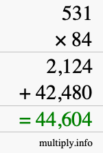 How to calculate 531 times 84 using long multiplication