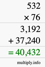 How to calculate 532 times 76 using long multiplication