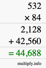How to calculate 532 times 84 using long multiplication
