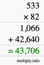 How to calculate 533 times 82 using long multiplication How to calculate 533 times 82 using long multiplication