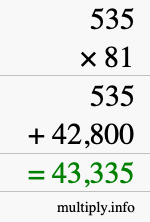 How to calculate 535 times 81 using long multiplication