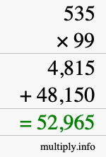 How to calculate 535 times 99 using long multiplication