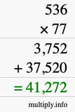 How to calculate 536 times 77 using long multiplication